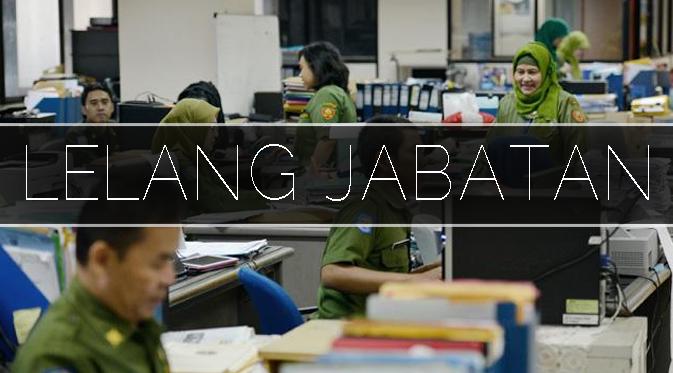 Jangan Ada Titipan Pejabat Saat Lelang Jabatan