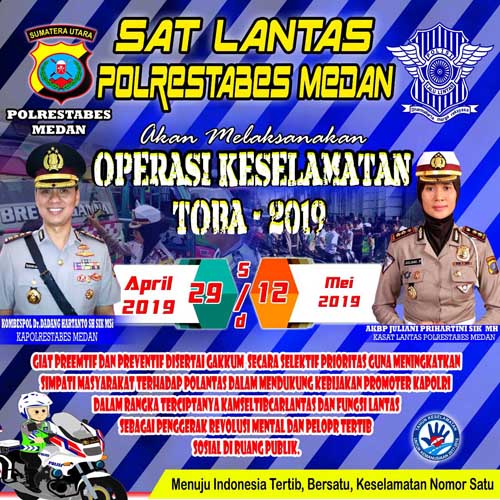 Operasi Keselamatan Toba Tahun 2019, Kasat Lantas : Kita Tertib, Medan Lancar