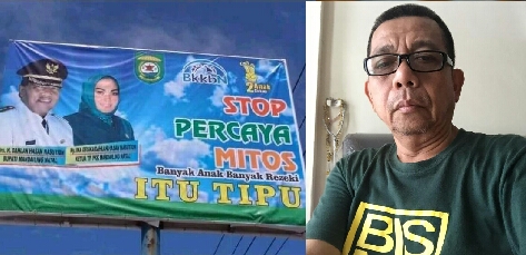 Soal Baliho Banyak Anak Banyak Rezeki Itu Tipu, Bupati Dahlan Harus 