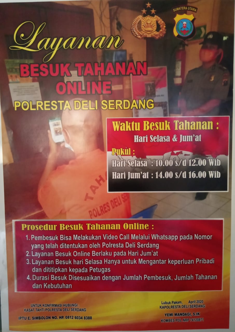 Dampak Pandemi Wabah Virus Corona (Covid-19), Sat Tahti Polresta Deli Serdang Berlakukan Layanan Besuk Online