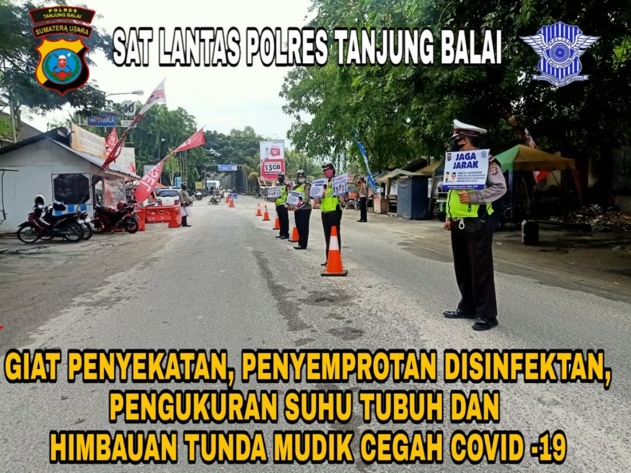 Sosialisasikan Maklumat Kapolri, Polres Tanjung Balai Sekat Jalan dan Periksa Kendaraan Mudik Lebaran