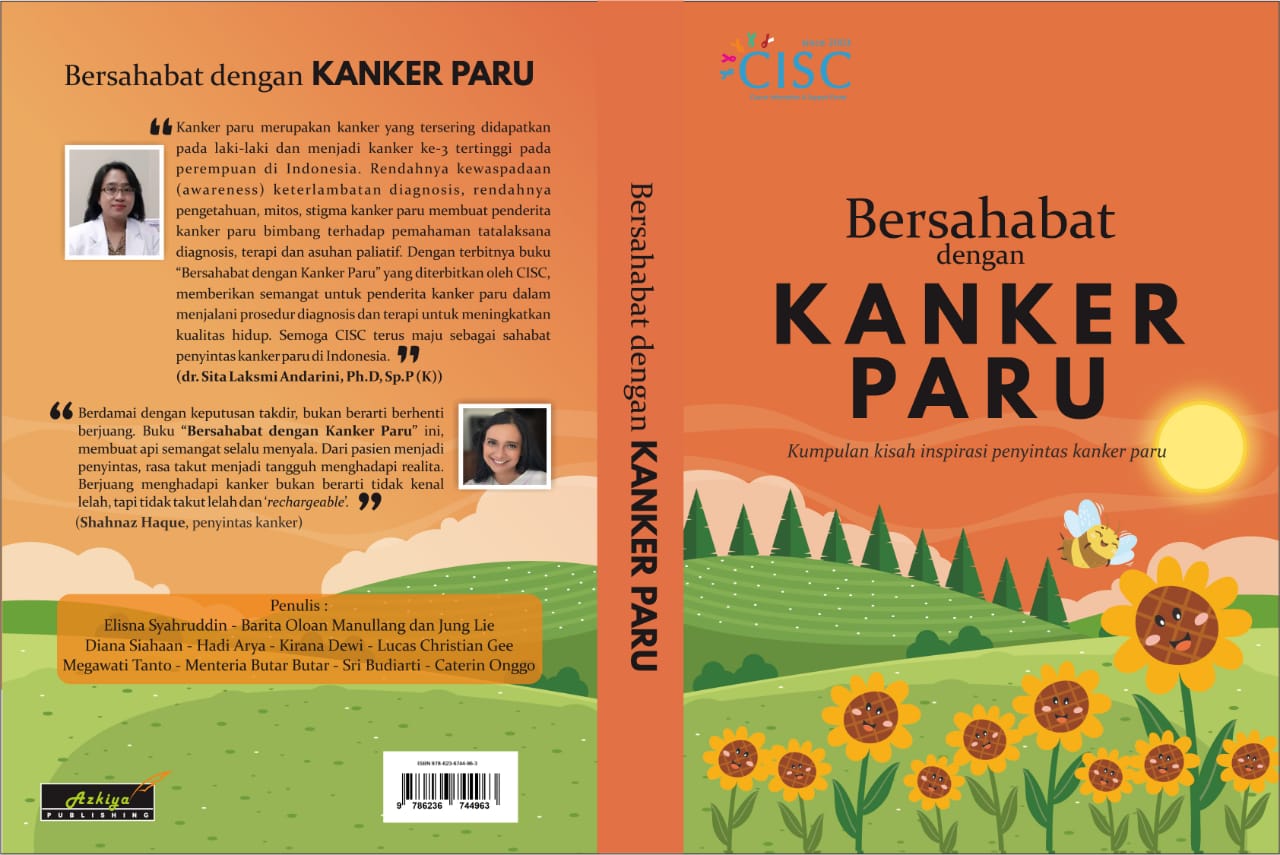Bersahabat Dengan Kanker Paruâ€ Menyerukan bahwa Kanker Membunuh 84 Orang Indonesia Setiap Hari