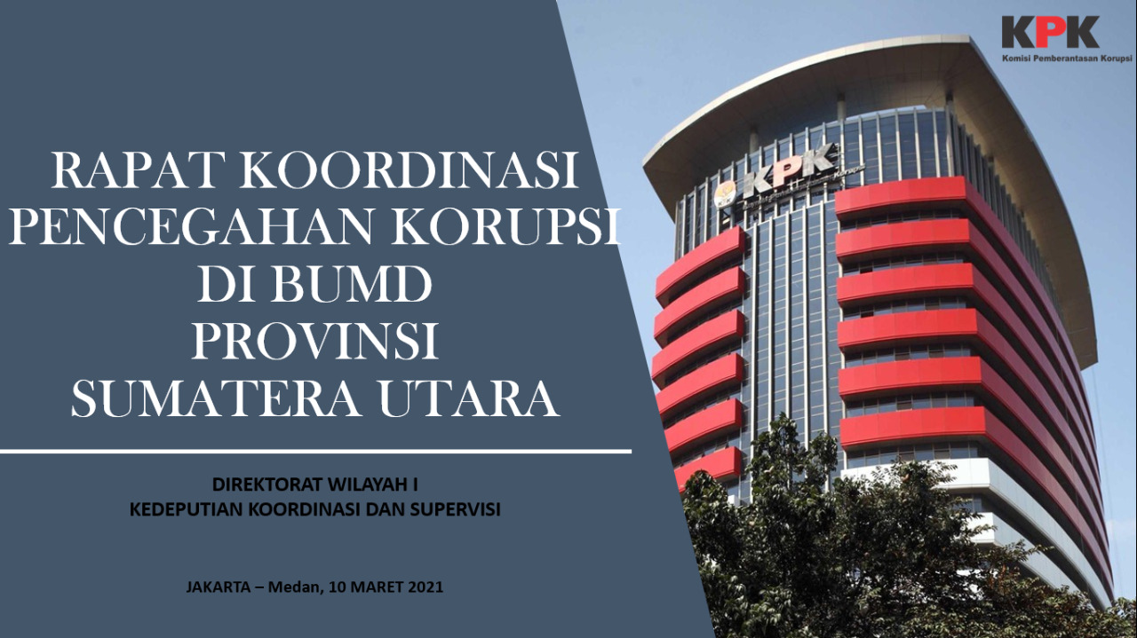 KPK Dorong Perbaikan Tata Kelola BUMD di Sumatera Utara