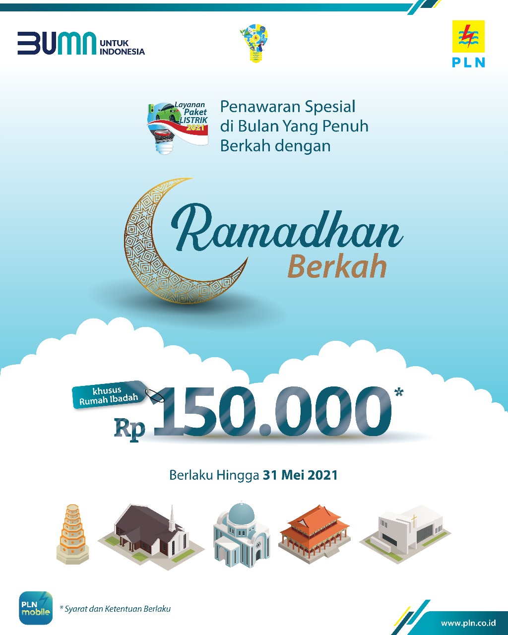 Permudah Pelanggan Tambah Daya, PLN Hadirkan Paket Ramadan Peduli dan Ramadan Berkah