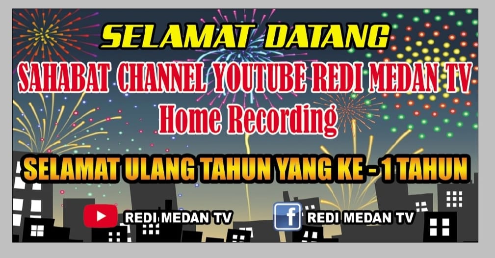 Channel Youtube Redi Medan TV Gelar HUT ke-1 Tahun