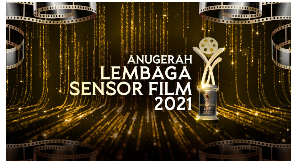 LSF KEMBALI GELAR ANUGERAH LEMBAGA SENSOR FILM