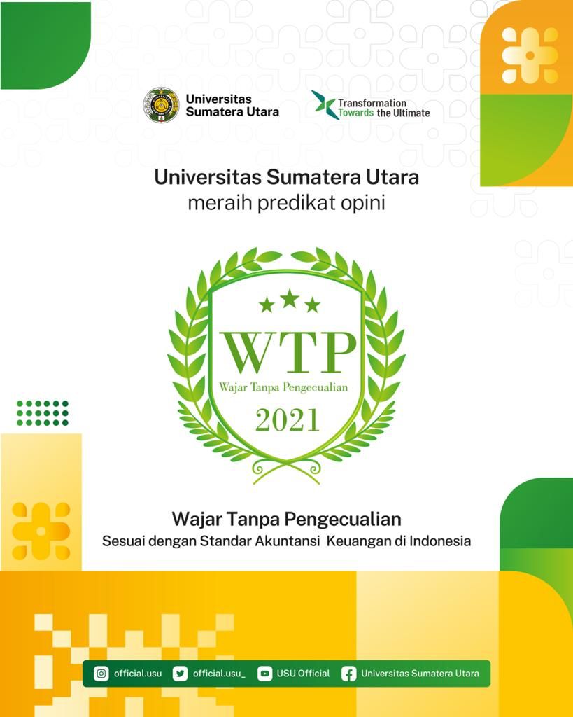 USU Raih Opini Wajar Tanpa Pengecualian untuk Pengelolaan Keuangan 2021