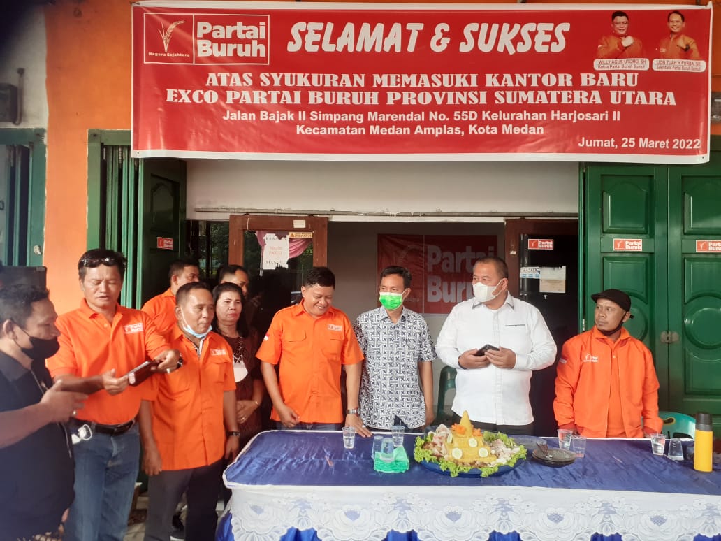 Ketua Exco Partai Buruh Sumut: Kantor Akan Menjadi Rumah Besar Bagi Kaum Buruh dan Rakyat Kecil Sumut.