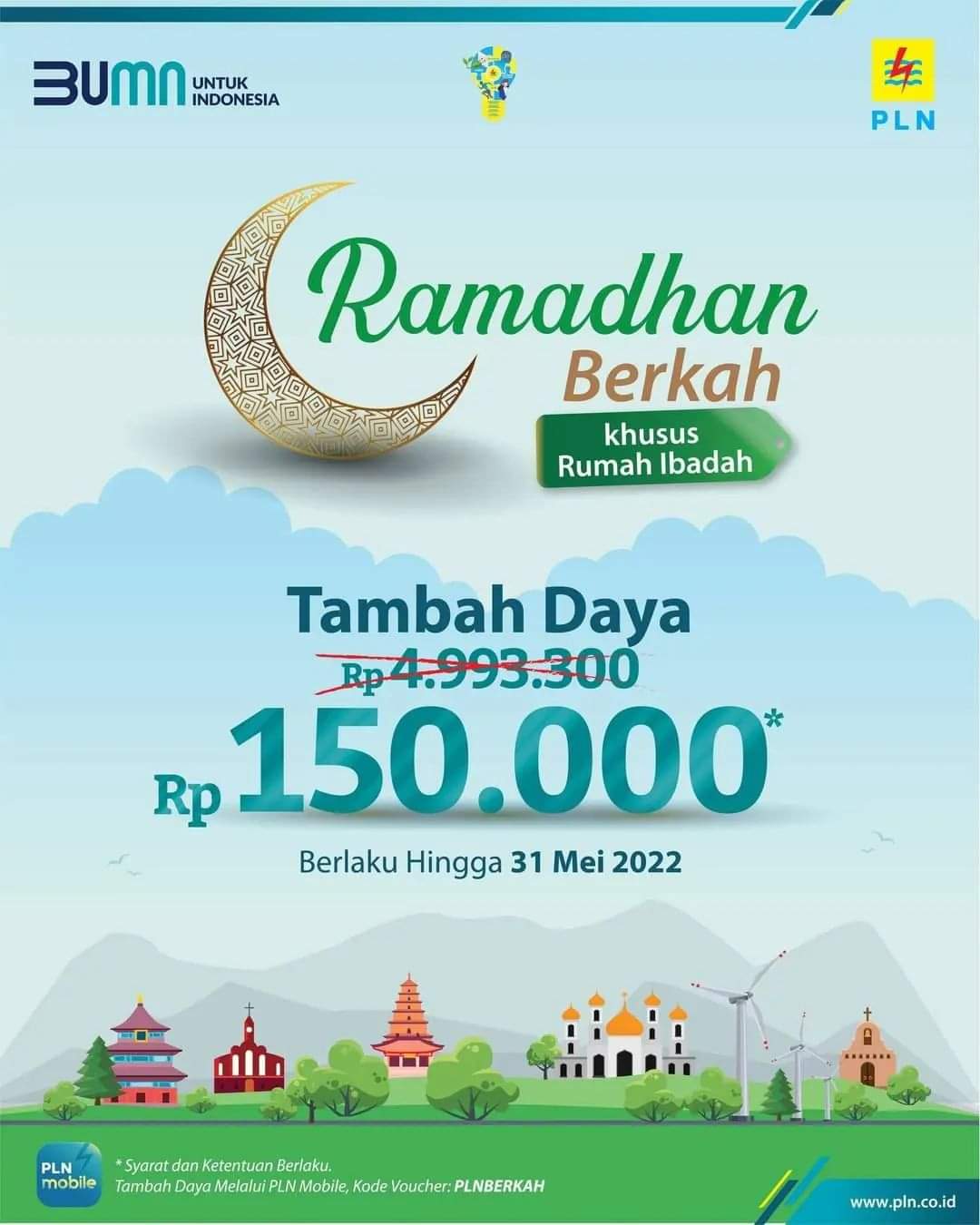 Promo Ramadan Berkah PLN, Tambah Daya  Rumah Ibadah Hanya Rp 150 Ribu