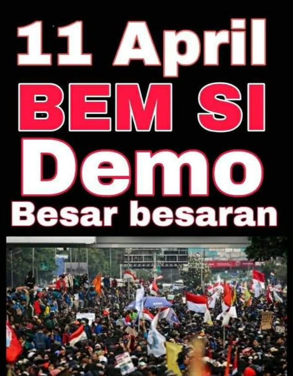 BEM SI Jelang Demo 11 April, â€˜Akun Sosmed Diretas Hingga Dibuntuti OTKâ€™