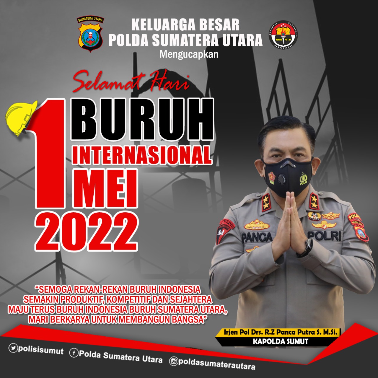 Kapolda Sumut: Selamat Hari Buruh 2022 Semoga Semakin Sejahtera
