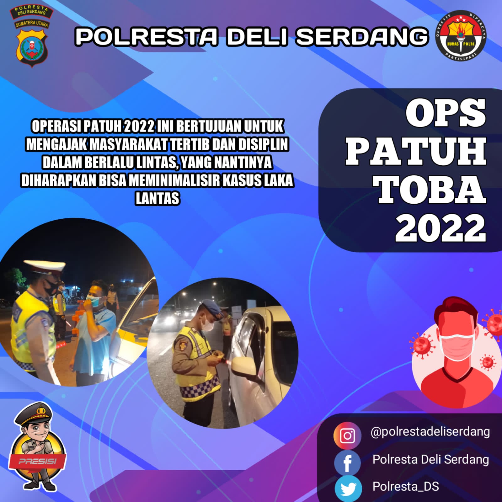 Polresta Deli Serdang Sosialisasikan Operasi Patuh Toba 2022 Lewat Media Sosial