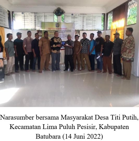 Pelatihan Analisa Kebutuhan Modal Kerja & Penyusunan Proyeksi Kas Usaha Masyarakat Desa Titi Putih, Kecamatan Lima Puluh Pesisir, Kabupaten Batubara, Sumatera Utara