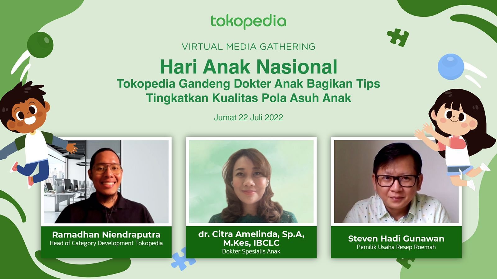 Hari Anak Nasional 2022, Tokopedia Gandeng Dokter Anak Bagi Tips Tingkatkan Kualitas Pola Asuh
