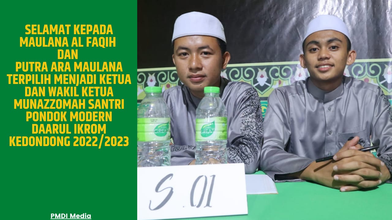 Duo Maulana Menangkan Pemilihan Munazzomah Santri PMDI Aira/Lintang Pimpin Fatayat di 2022-2023