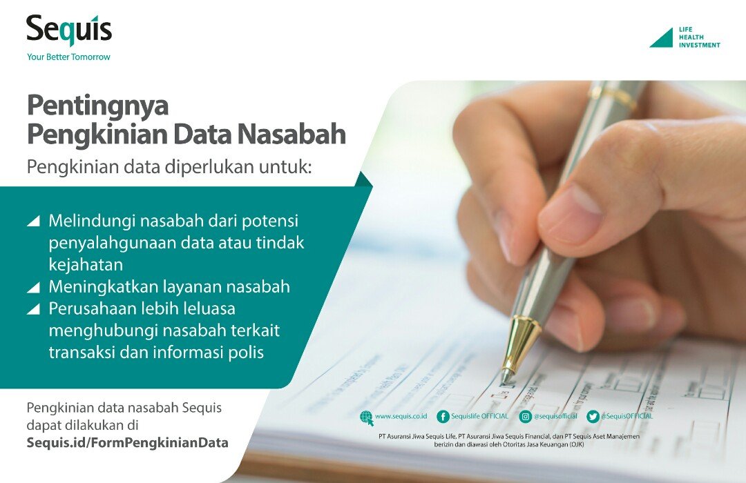 Pentingnya Pengkinian Data dan Manfaatnya Bagi Nasabah Sequis