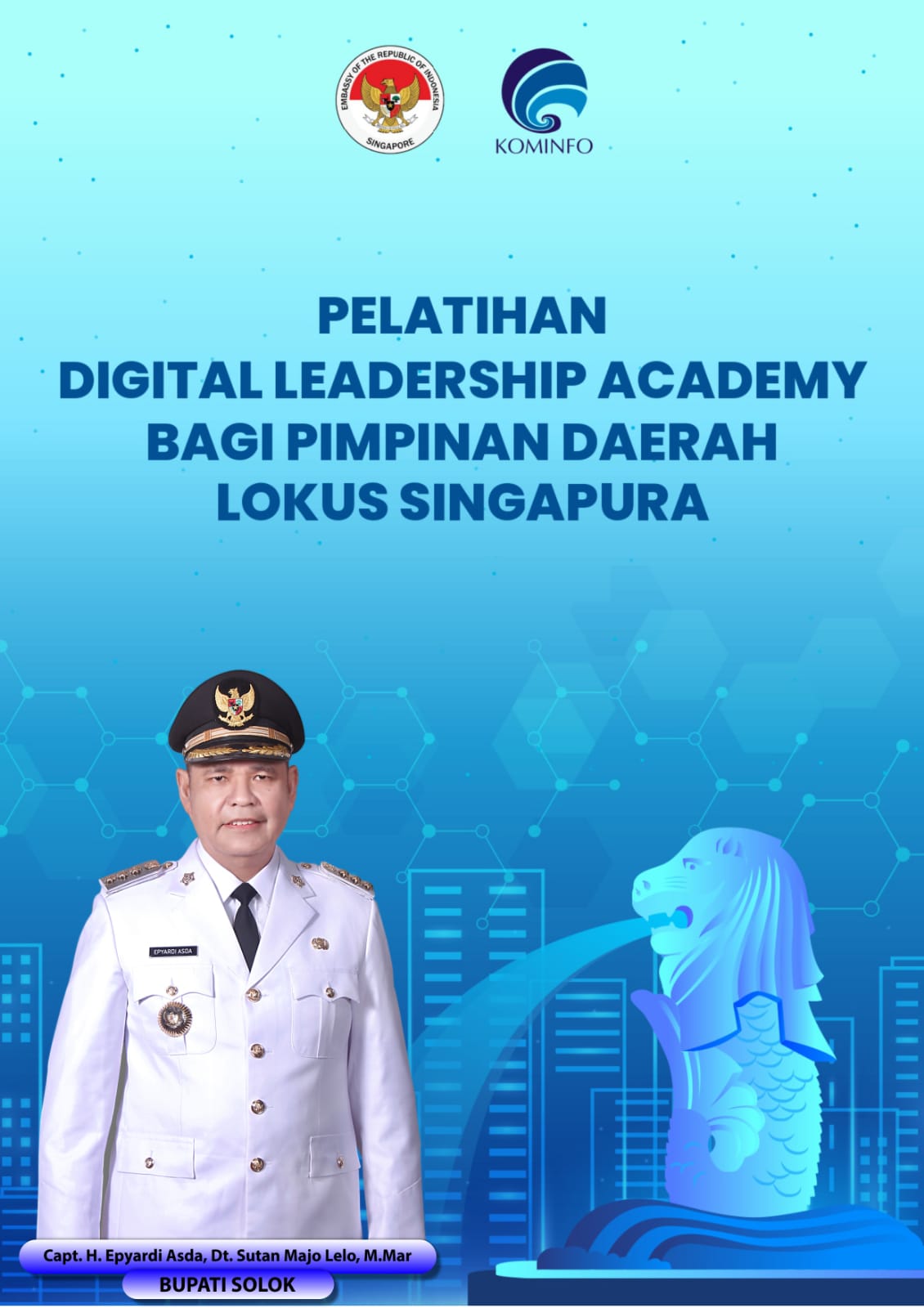 Bupati Solok Kepala Daerah di Sumatera Barat Mengikuti Kegiatan Digital Leadership Academy (DLA) oleh Kementerian Komunikasi dan Informartika (Kominfo) RI