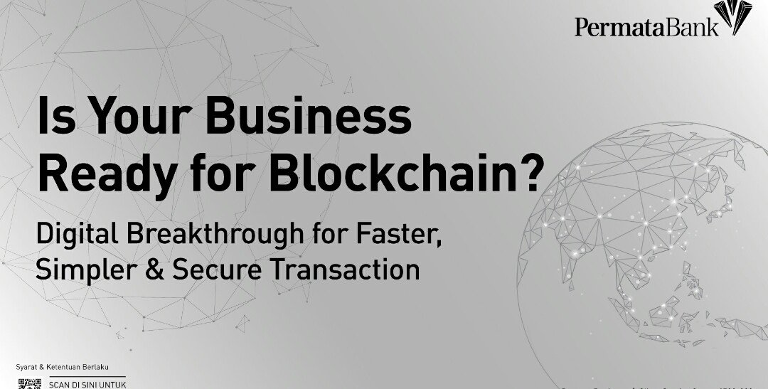 Optimalkan Transaksi yang Aman, Mudah dan Cepat, PermataBank Fasilitasi Trade Finance Menggunakan Teknologi Blockchain Pertama di Indonesia bagi PT United Tractors Tbk dan Semen Indonesia Group