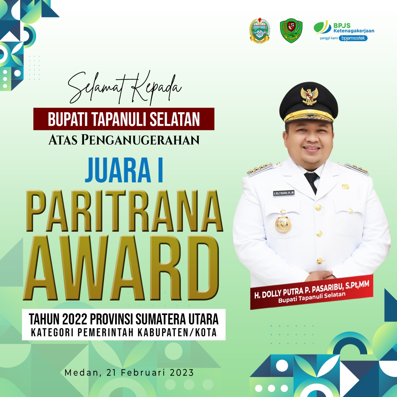 Pemkab Tapsel Raih Juara I Jamsostek Paritrana Award 2022 Sumut, H Dolly Pasaribu : Terima Kasih Kepada Pemerintah Sumut