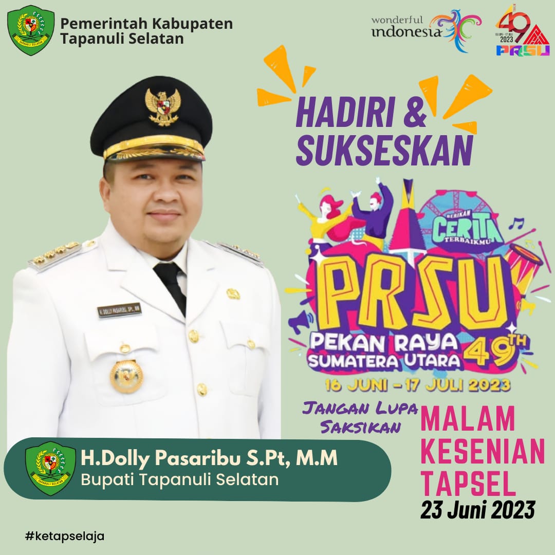 Semarakkan Malam Pagelaran Seni dan Budaya Tapsel, Bupati Dolly Pasaribu Ajak Masyarakat Untuk Hadiri Beramai-ramai