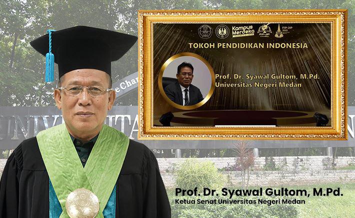Prof Dr Syawal Gultom MPd Didaulat Sebagai Tokoh Pendidikan Indonesia