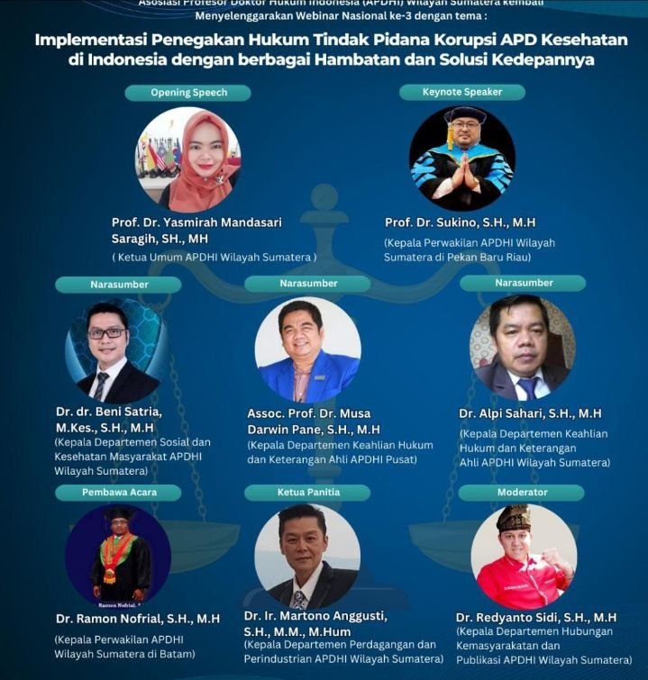 APDHI Wilayah Sumatera Gelar Webinar Nasional Ke-3 Bahas Tindak Hukum Pidana Korupsi APBD Kesehatan Indonesia