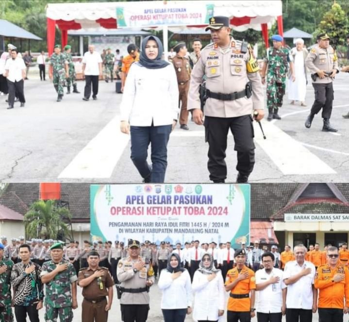 Kapolres Madina Pimpin Apel Gelar Pasukan Ketupat Toba 2024, Dihadiri Langsung Wabup Atika Nasution