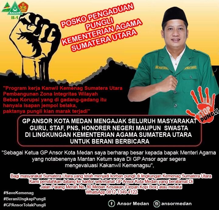 Minta Menag Evaluasi Kinerja Kakanwil Kemenagsu, Ketua GP Ansor Kirimkan Dumas Resmi