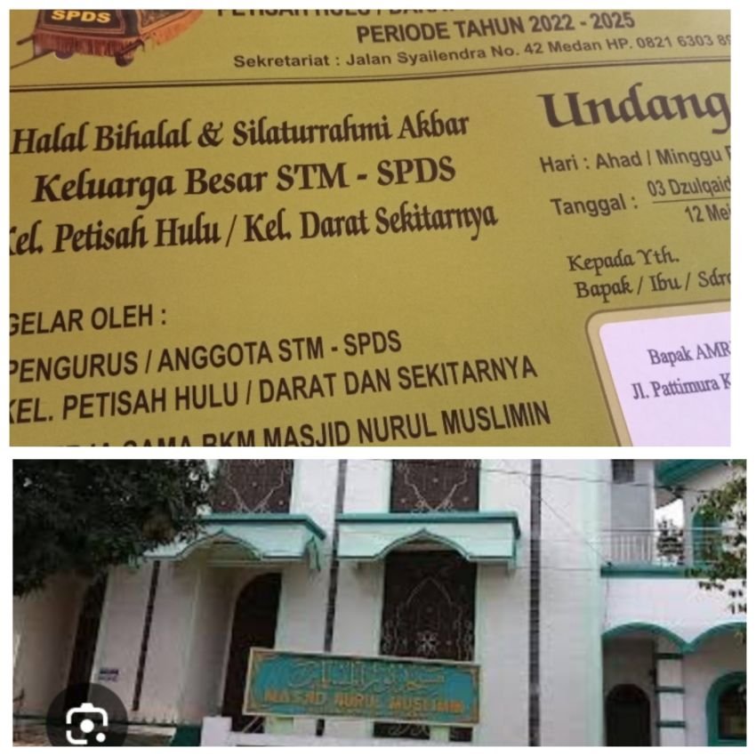 Hadiri dan Sukseskan Halal Bihalal dan Silaturahmi Akbar Keluarga Besar STM-SPDS, BKM Nurul Muslimin dan , Pengajian Al Ummahatus Sholihat