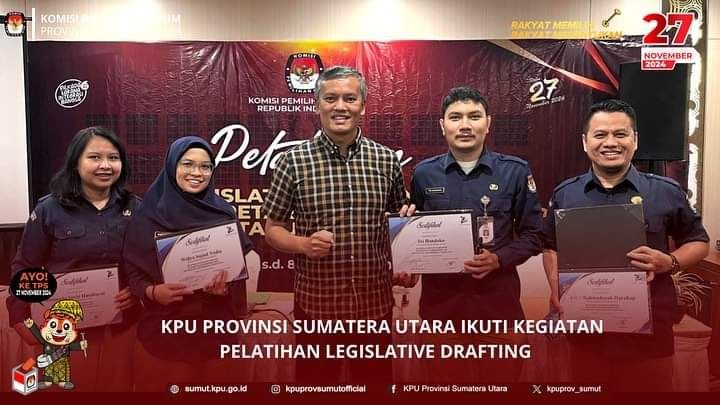 KPU Provinsi Sumatera Utara Ikuti Kegiatan Pelatihan Legislative Drafting