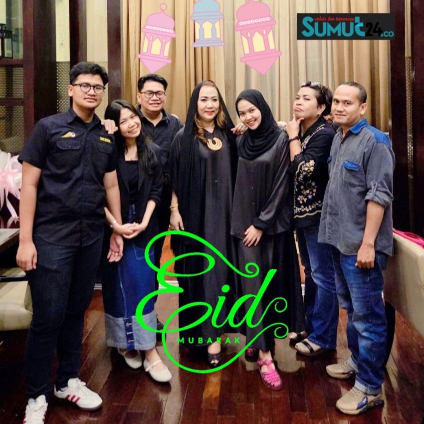 Sumut24 Group Ucapkan Selamat Hari Raya Idul Fitri 1446 H/2025 M, Anto Genk : Mohon Maaf Lahir dan Batin