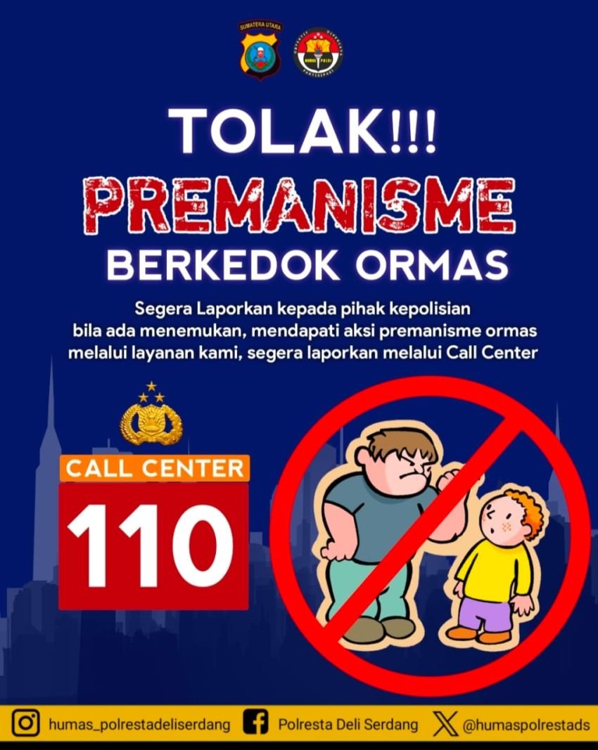 Polresta Deli Serdang himbau warga masyarakat untuk Tolak Premanisms Berkedok Ormas, dan Laporkan*