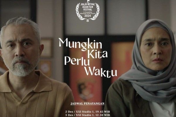 Film Mungkin Kita Perlu Waktu : Saat Diam Justru Jadi Luka Terbesar dalam Keluarga