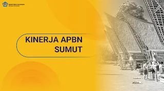 Kemenkeu Sumut Rilis Kinerja APBN, Belanja Pemerintah Pusat Capai Rp12,57 Triliun
