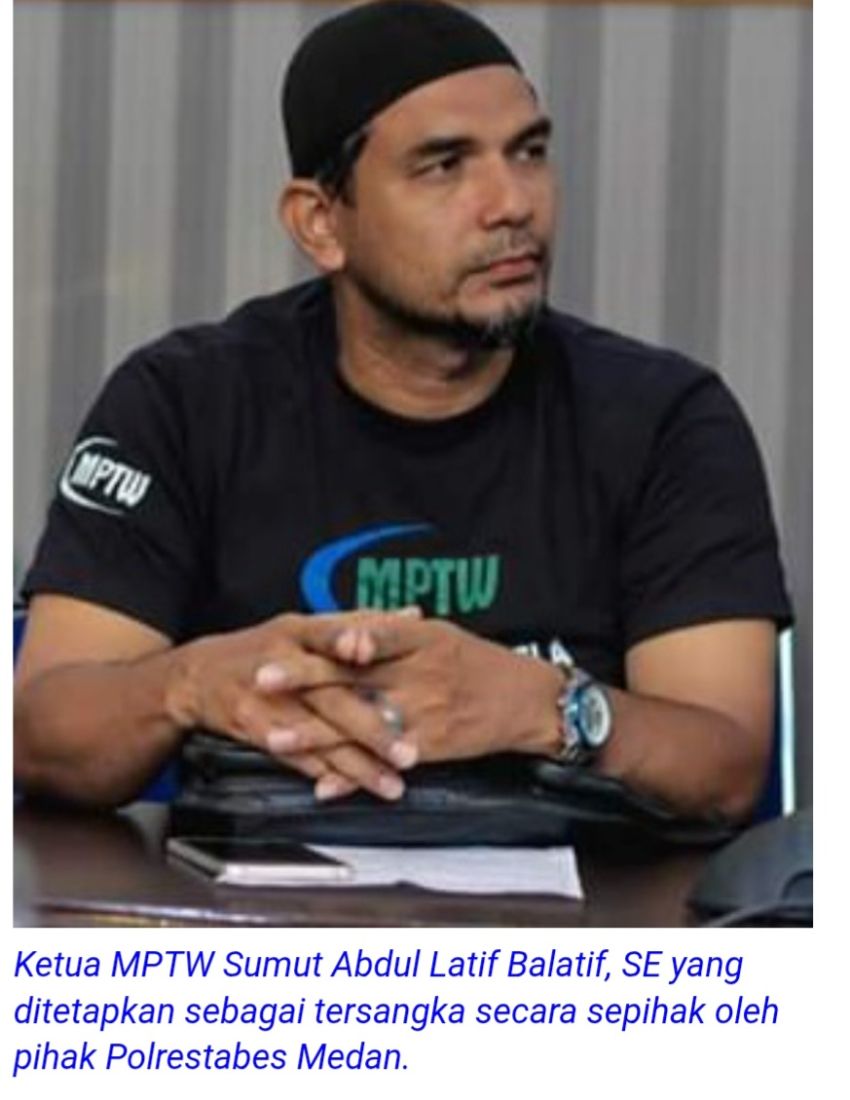 LBH Medan Desak Penghentian Dugaan Kriminalisasi Ketua MPTW