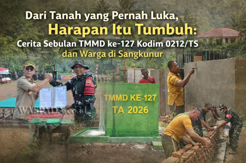 Dari Tanah yang Pernah Luka, Harapan Itu Tumbuh: Cerita Sebulan TMMD 127 dan Warga di Sangkunur