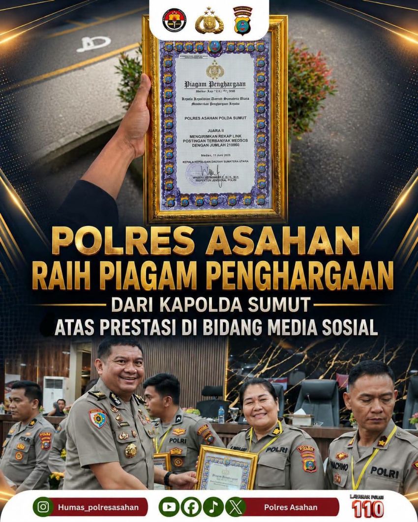 Polres Asahan Ukir Prestasi Digital, Raih Penghargaan Juara II Media Sosial dari Kapolda Sumut