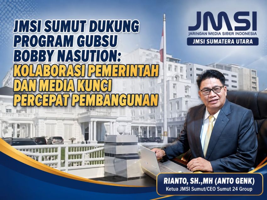 JMSI Sumut Dukung Program Gubsu Bobby Nasution: Kolaborasi Pemerintah dan Media Kunci Percepat Pembangunan
