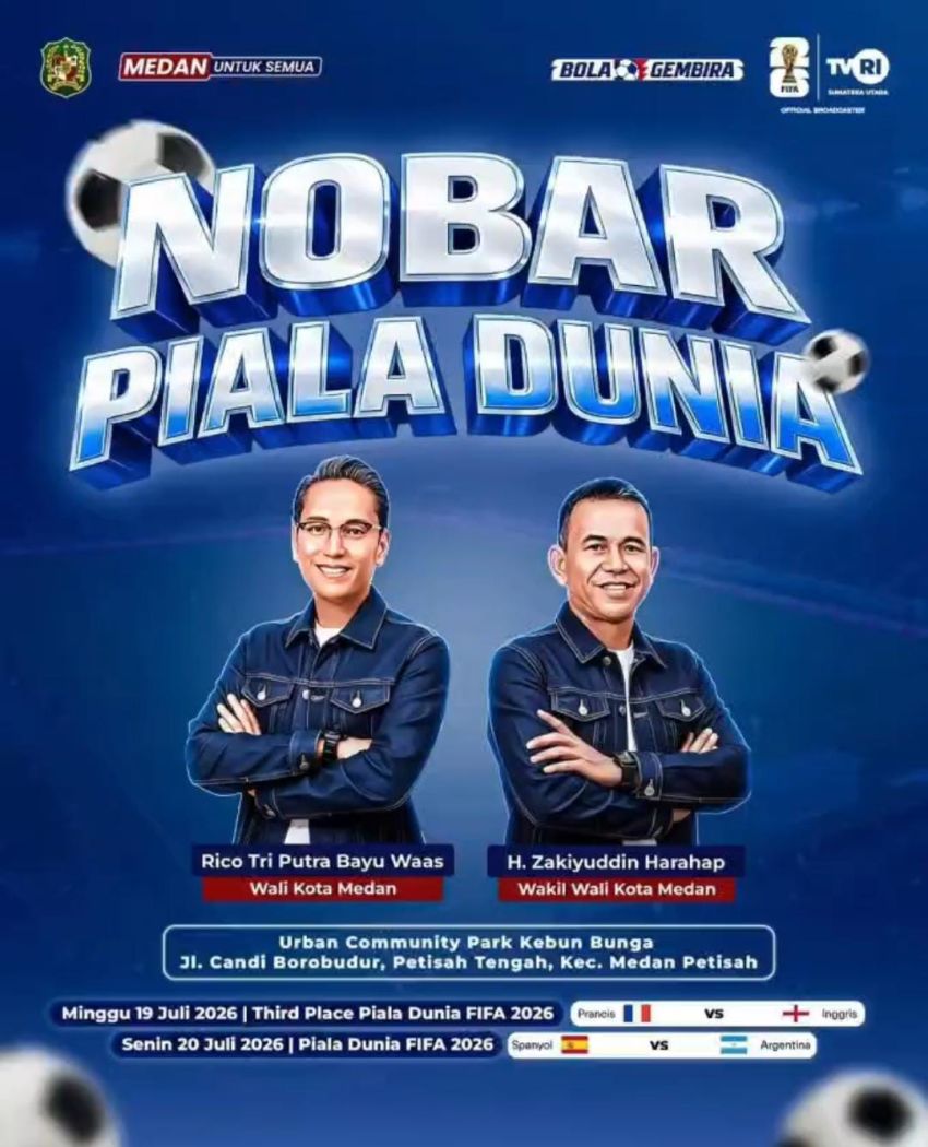 Ini Lokasi Keseruan Nobar Final Piala Dunia Bareng Wali Kota Medan dan 42 Lokasi Resmi Lainnya