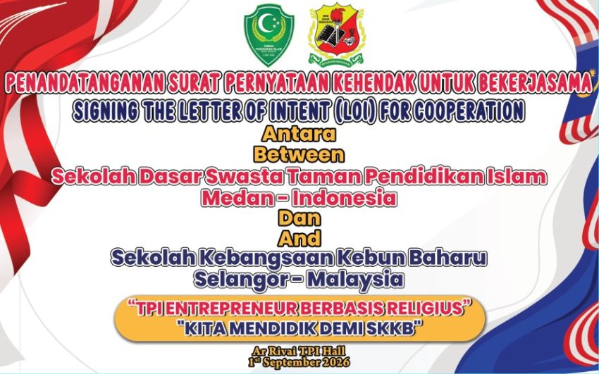 Bukan Sekadar Seremoni, TPI Medan&ndash;SKKB Malaysia Bangun Jembatan Pendidikan dan Jiwa Entrepreneur Religius