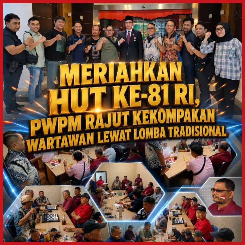 Meriahkan HUT ke-81 RI, PWPM Rajut Kekompakan Wartawan Lewat Lomba Tradisional