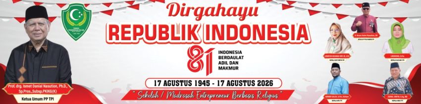 HUT RI ke-81, Ketua Umum PP TPI Prof. Ismet Danial Nasution Dorong Sekolah dan Madrasah Entrepreneur Berbasis Religius