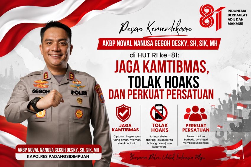 Pesan Kemerdekaan AKBP Noval Nanusa Gegoh Desky Noval di HUT RI ke-81: Jaga Kamtibmas, Tolak Hoaks dan Perkuat Persatuan
