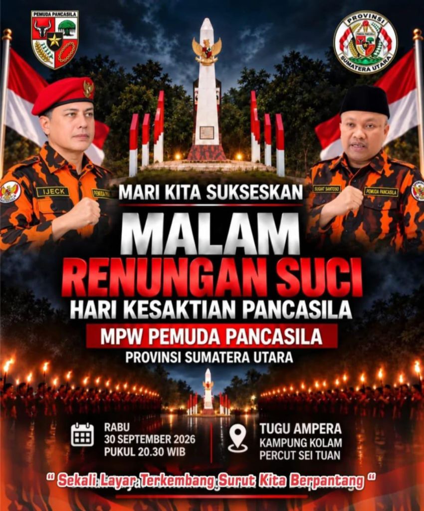 Malam Renungan Suci Hari Kesaktian Pancasila 2026, MPW PP Sumut Kembali Kobarkan Semangat Kebangsaan di Tugu Ampera
