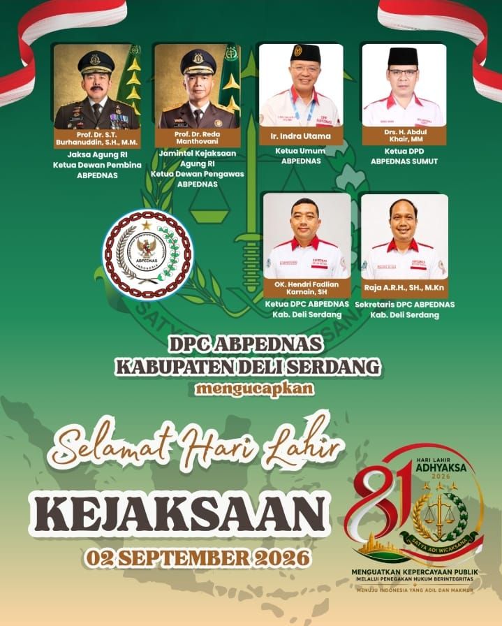 DPC ABPEDNAS Deli Serdang Ucapkan Selamat Hari Lahir Kejaksaan ke-81