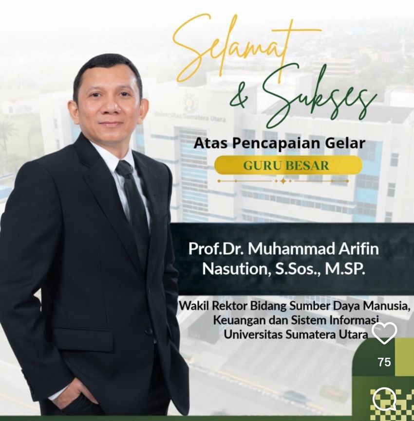 CEO SUMUT24 GROUP Sampaikan Ucapan Selamat kepada Prof. Dr. Muhammad Arifin Nasution atas Pencapaian Guru Besar USU