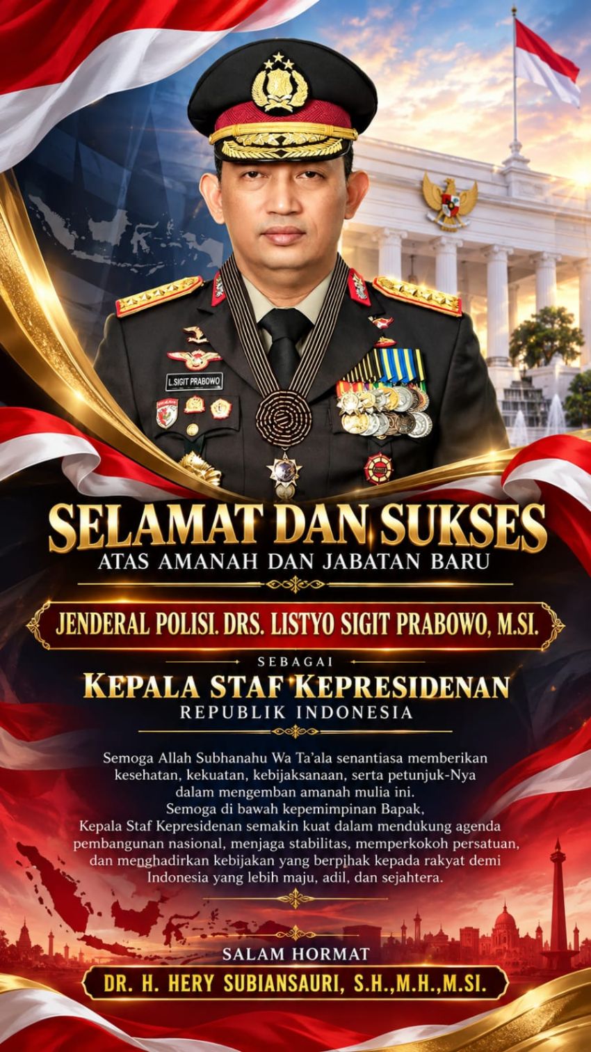 Hery Subiansauri Ucapkan Selamat dan Sukses Kepada Jenderal Polisi Drs. Listyo Sigit Prabowo, M.Si. Resmi Menjabat sebagai Kepala Staf Kepresidenan RI